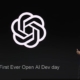 First Open AI Dev Day